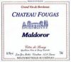 Chateau Fougas Maldoror 2000