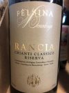 Felsina  Chianti Classico Riserva Rancia 2016